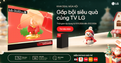 Chương trình ưu đãi "KHAI DEAL MÙA HỘI, GẤP BỘI SIÊU QUÀ CÙNG TV LG"