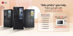 Nhận quà khủng khi mua tủ lạnh LG đến hết 2024