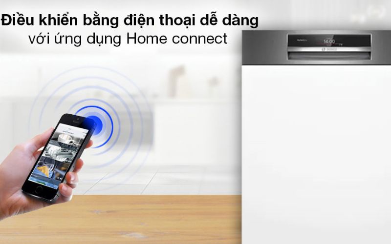  Home Connect kết nối, điều khiển máy rửa bát Bosch từ xa