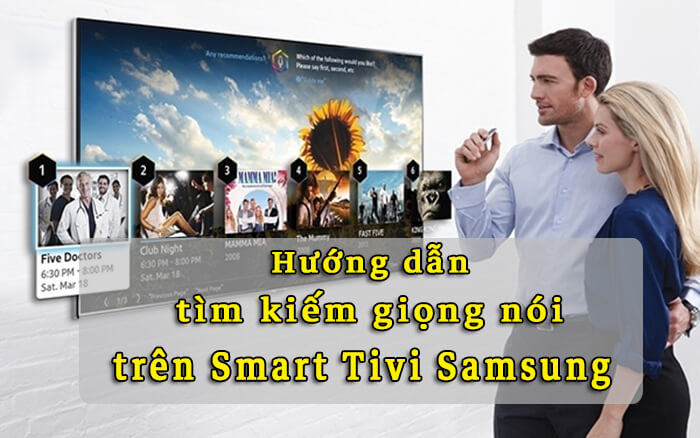 Lệnh tìm kiếm bằng giọng nói trên TV thông minh Samsung